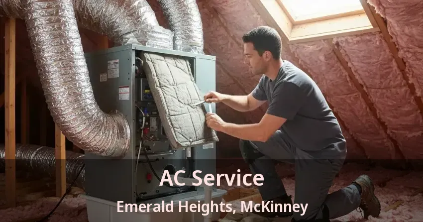 AC Service Emerald Heights, McKinney - TX AC Service Emerald Heights, McKinney - TX
