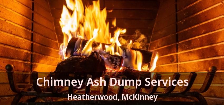 Chimney Ash Dump Services Heatherwood, McKinney - TX Chimney Ash Dump Services Heatherwood, McKinney - TX