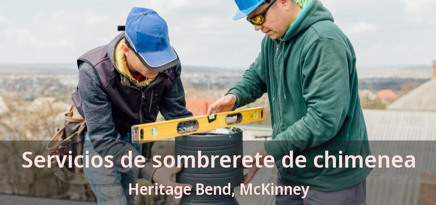 Servicios de sombrerete de chimenea Heritage Bend, McKinney - TX Servicios de sombrerete de chimenea Heritage Bend, McKinney - TX
