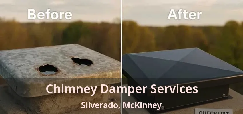 Chimney Damper Services Silverado, McKinney - TX Chimney Damper Services Silverado, McKinney - TX