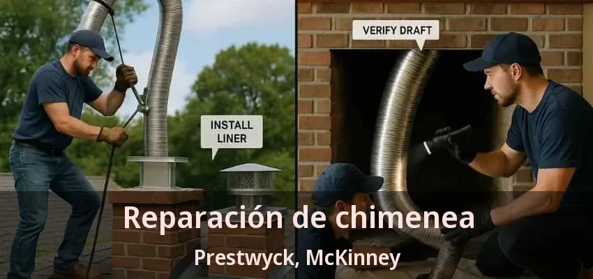 Reparación de chimenea Prestwyck, McKinney - TX