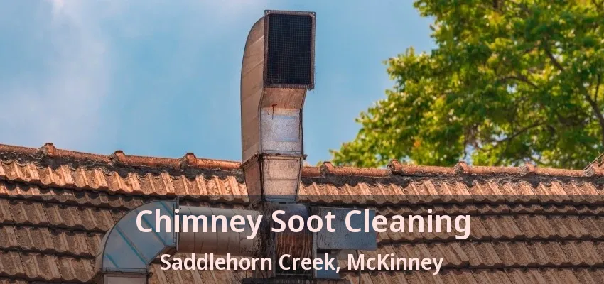 Chimney Soot Cleaning Saddlehorn Creek, McKinney - TX Chimney Soot Cleaning Saddlehorn Creek, McKinney - TX