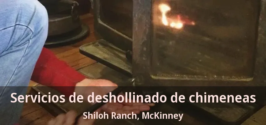 Servicios de deshollinado de chimeneas Shiloh Ranch, McKinney - TX