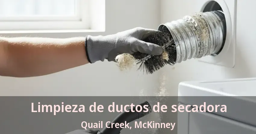 Limpieza de ductos de secadora Quail Creek, McKinney - TX Limpieza de ductos de secadora Quail Creek, McKinney - TX