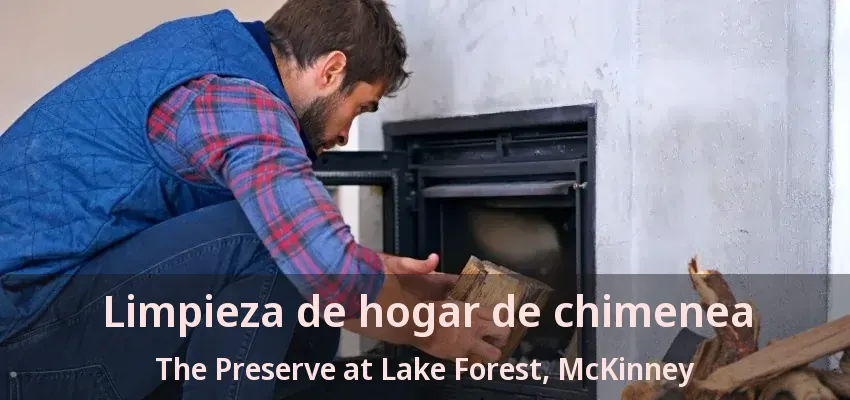 Limpieza de hogar de chimenea The Preserve at Lake Forest, McKinney - TX Limpieza de hogar de chimenea The Preserve at Lake Forest, McKinney - TX