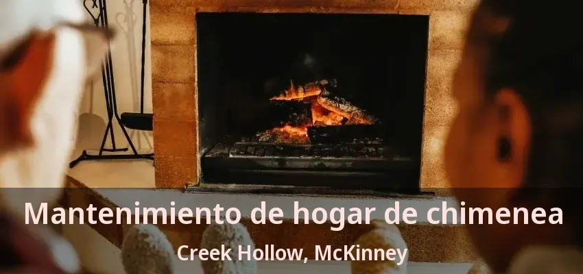 Mantenimiento de hogar de chimenea Creek Hollow, McKinney - TX Mantenimiento de hogar de chimenea Creek Hollow, McKinney - TX