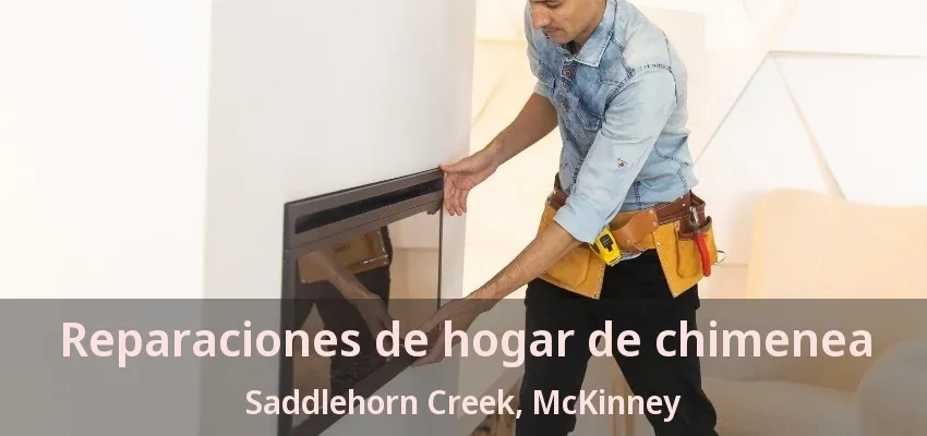 Reparaciones de hogar de chimenea Saddlehorn Creek, McKinney - TX Reparaciones de hogar de chimenea Saddlehorn Creek, McKinney - TX