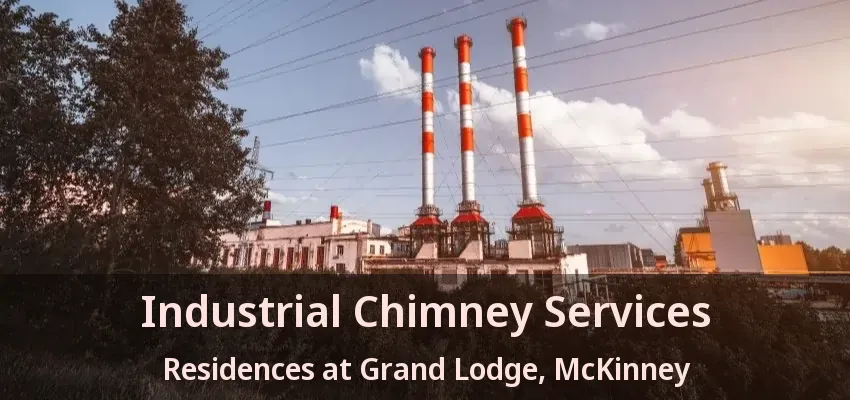 Industrial Chimney Services Residences at Grand Lodge, McKinney - TX
