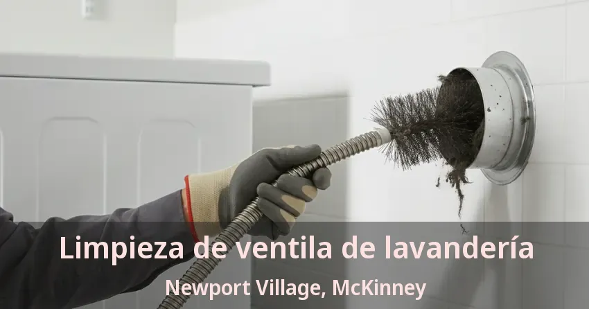 Limpieza de ventila de lavandería Newport Village, McKinney - TX Limpieza de ventila de lavandería Newport Village, McKinney - TX